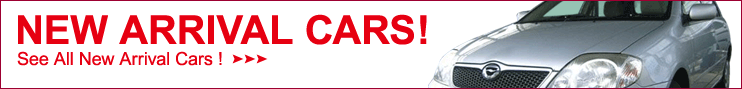 NEW ARRIVAL CARS! See All Arrival Cars!>>